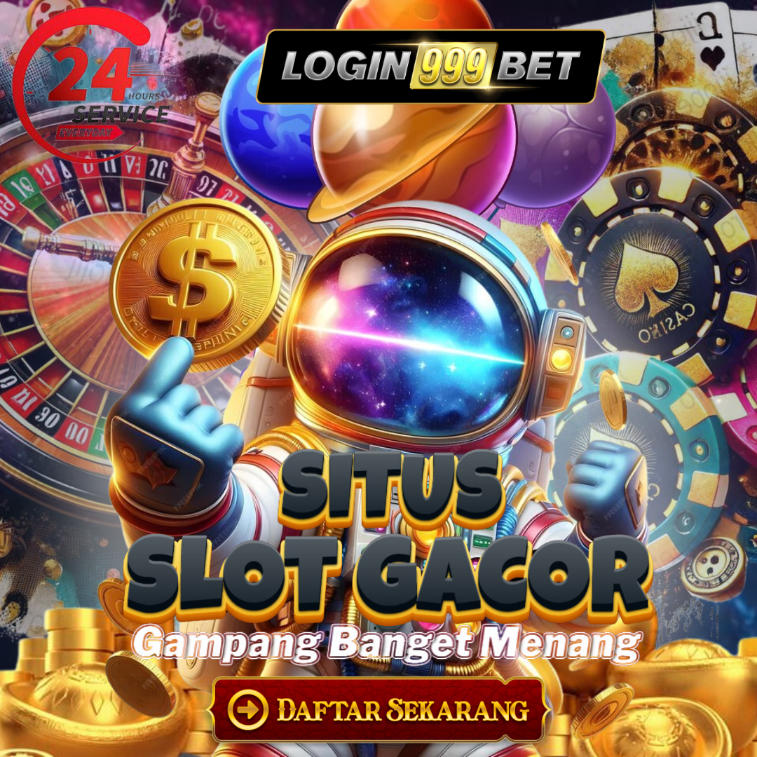 LOGIN999BET Rekomendasi Link Slot Gacor 2025 Maxwin Mudah Dicapai Hari Ini